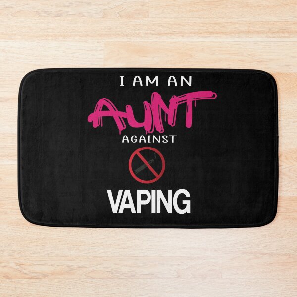Item preview, I am an aunt against VAPING designed and sold by makoul.
