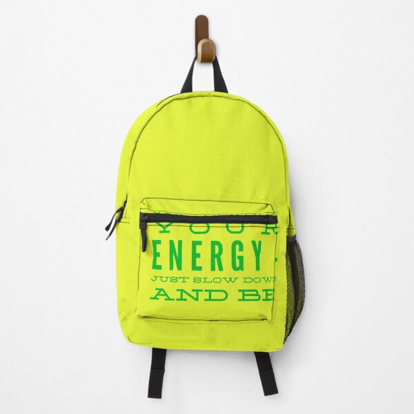 Item preview, You can manage your ENERGY, just SLOW DOWN and BE. designed and sold by HamiltonmagicTs.