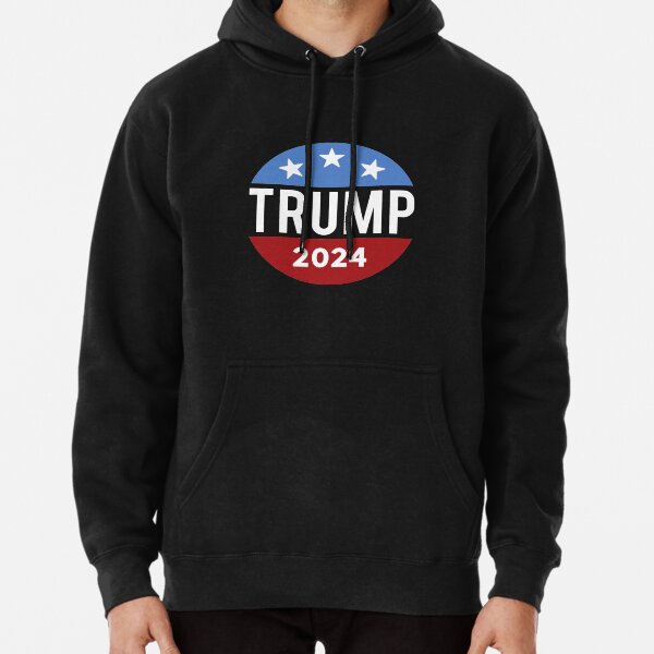 Trump 2024 For President Donald Jr. Maga Election Republican T-Shirt Pullover Hoodie