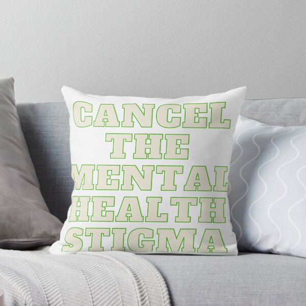 Item preview, Cancel the Mental Health Stigma designed and sold by ArtsyEGrace.