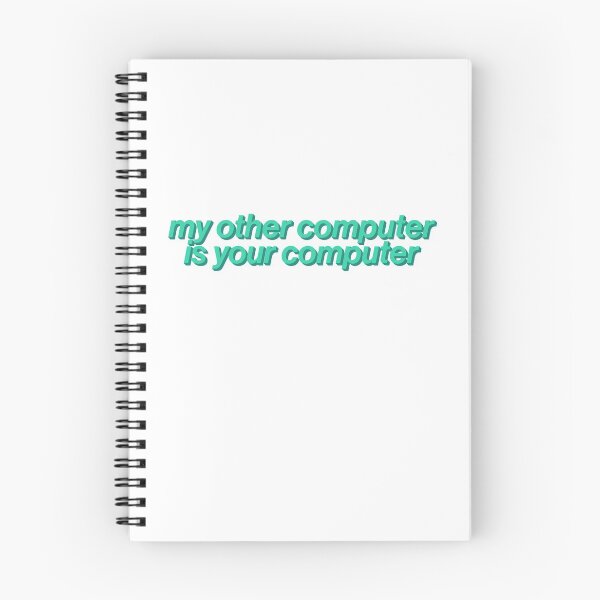 Item preview, My Other Computer Is Your Computer Hacker Gamer designed and sold by thefrshmachine.