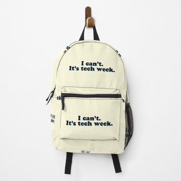 Item preview, I Can't It's Tech Week Gamer Coder Programmer designed and sold by thefrshmachine.