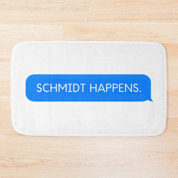 Item preview, Schmidt Happens | Chat Bubble designed and sold by KarolinaPaz.