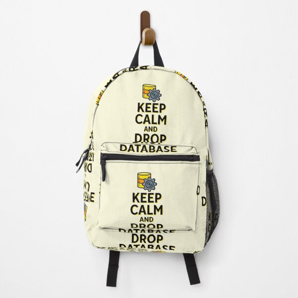 Item preview, Keep Calm And Drop Database Gamer Coder Hacker Developer designed and sold by thefrshmachine.