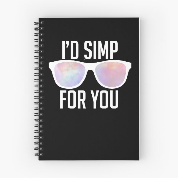 Item preview, I'd Simp For You  designed and sold by RainbowPandas.