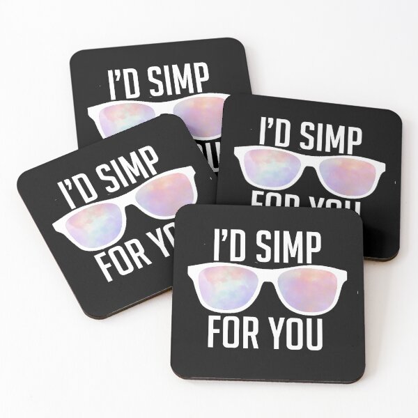 Item preview, I'd Simp For You  designed and sold by RainbowPandas.