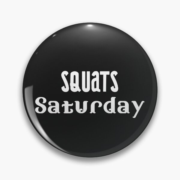 Item preview, Squats Saturday designed and sold by SpothDesigns.