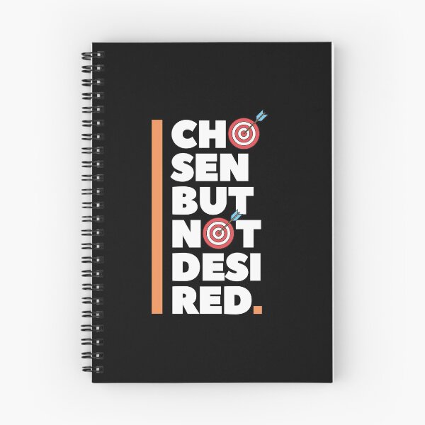 Item preview, Chosen But Not Desired designed and sold by StoicStyle.