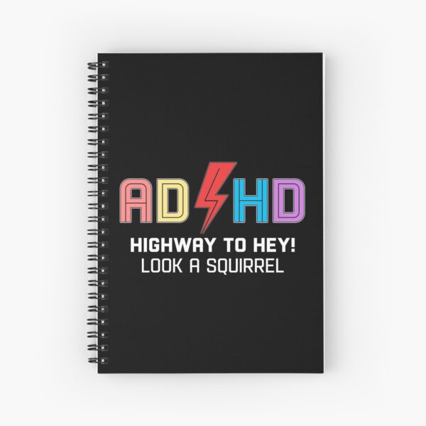 Adhd Pictures Funny Spiral Notebooks | Redbubble