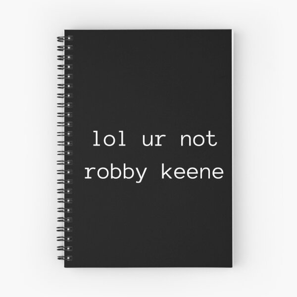 Item preview, Lol Ur Not Robby Keene Cobra Kai designed and sold by alanaf1.