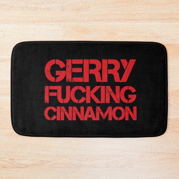 Item preview, Gerry Fucking Cinnamon tshirt designed and sold by thebeardedscot.