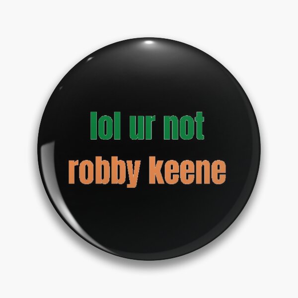Item preview, Orange and Green Lol Ur Not Robby Keene  designed and sold by alanaf1.