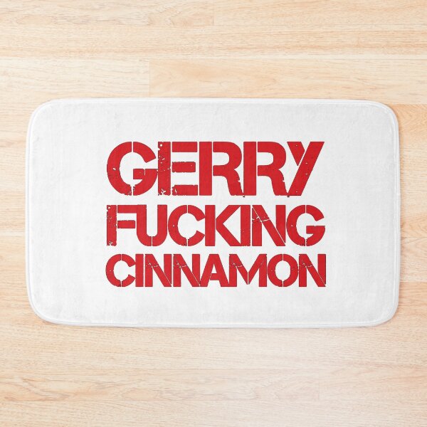 Item preview, Gerry Fucking Cinnamon  designed and sold by thebeardedscot.