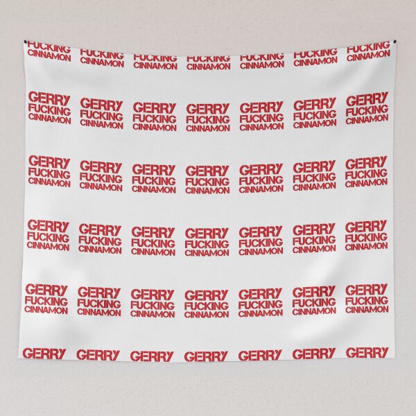 Item preview, Gerry Fucking Cinnamon  designed and sold by thebeardedscot.