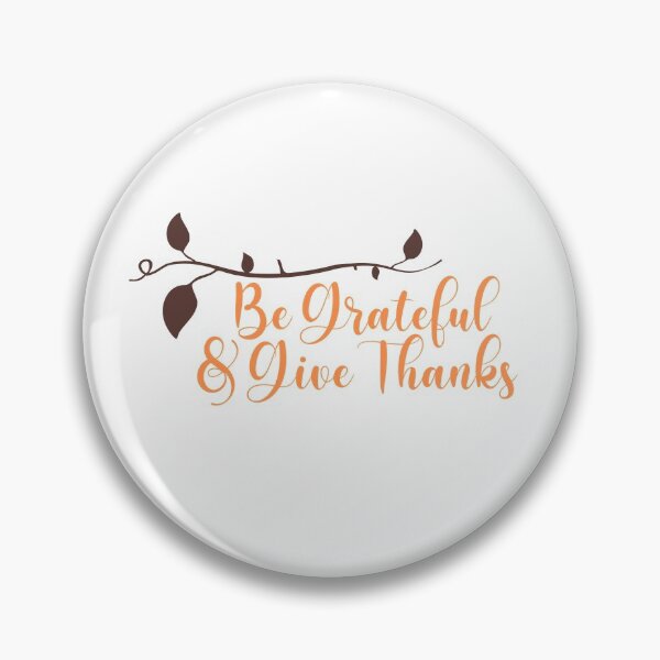 Item preview, Be Grateful and Give Thanks designed and sold by Jennifer Church.