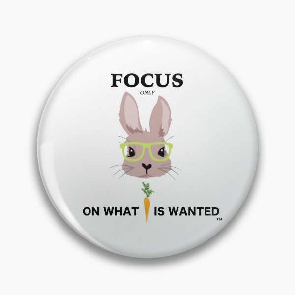 Item preview, Focus on What is Wanted designed and sold by followbliss.