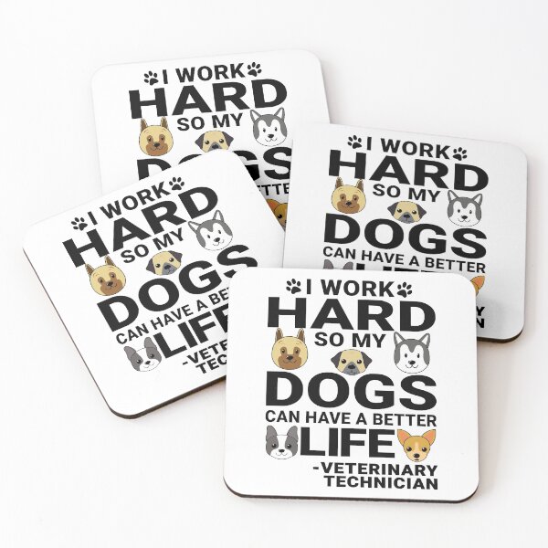 Item preview, Veterinary Technician Dog Love Quotes Work Hard Dogs Lover Gift Shop for Men and Women designed and sold by rukia020290.