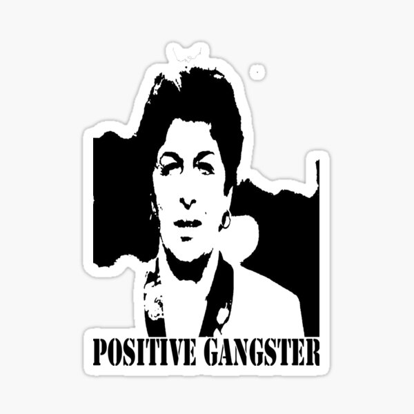 The Positive Gangster Sticker