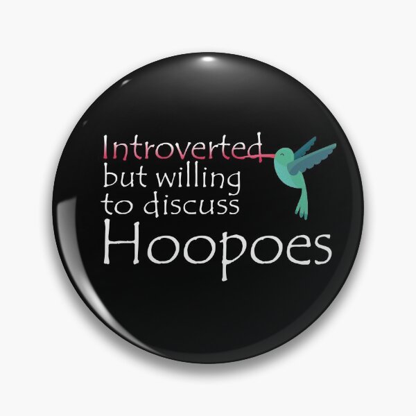 Item preview,  Introverted but willing to discuss Hoopoes Illustration designed and sold by Modag Zach.