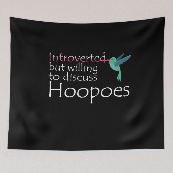 Item preview,  Introverted but willing to discuss Hoopoes Illustration designed and sold by Modag Zach.