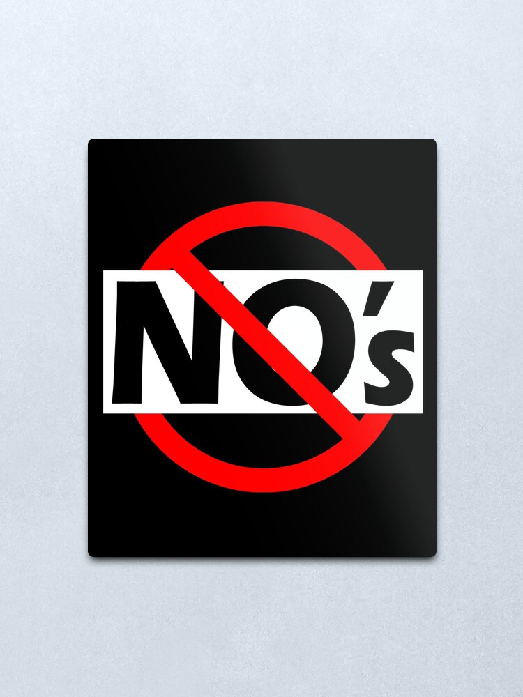 Alternate view of No no's - Be Positive - Double Negatives Metal Print