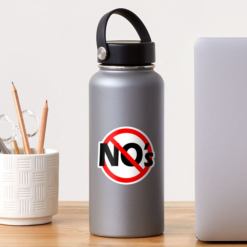 No no's - Double Negative - Be Positive Sticker