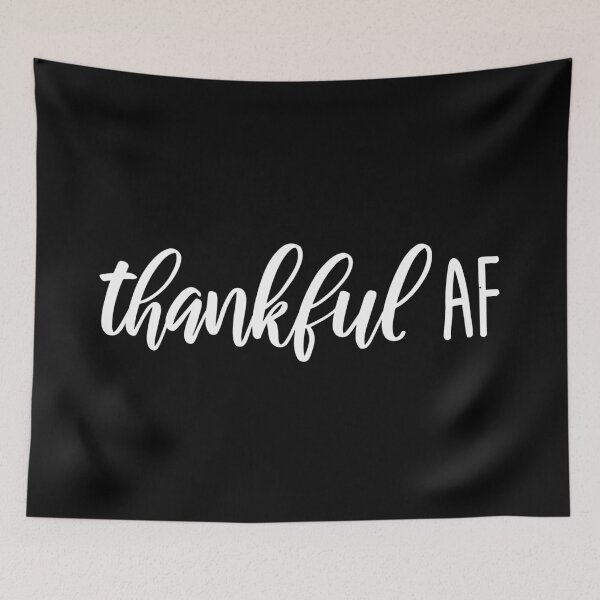 Item preview,  Thankful AF 1 White designed and sold by SandyCorinne.