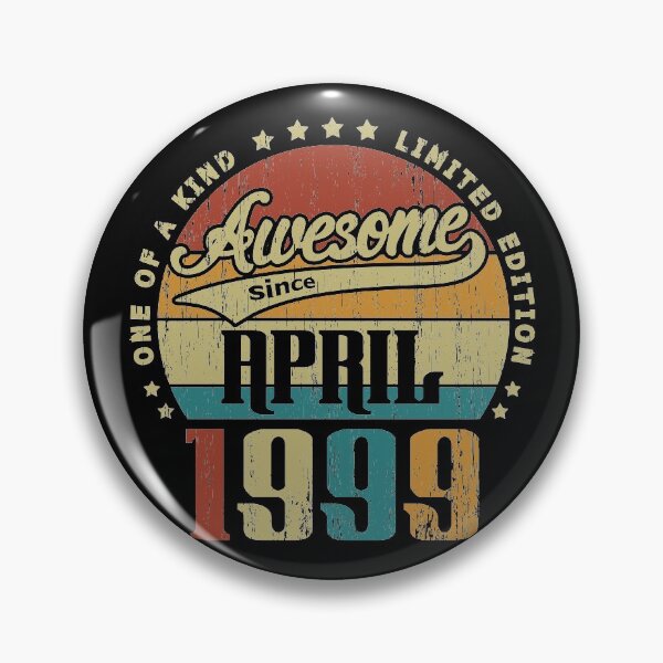 Item preview, Vintage April 1999 One Of A Kind Awesome Since April 1999 22nd Birthday Gift 22 Years Old designed and sold by Takatv.