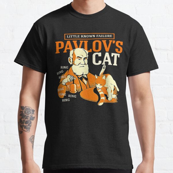 pavlov's cat t shirt