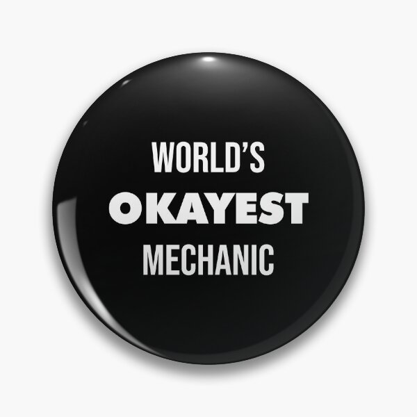 Item preview, World's Okayest Mechanic designed and sold by anexperiment.