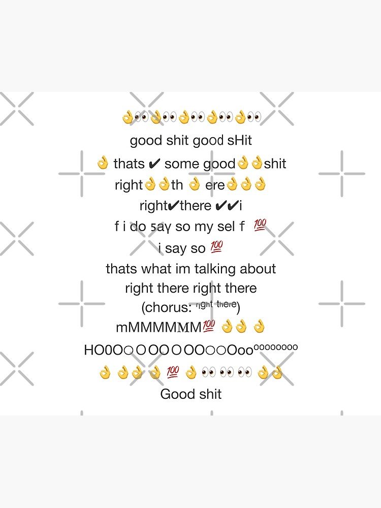 "good shit right there copypasta" Shower Curtain by c0pypasta Redbubble