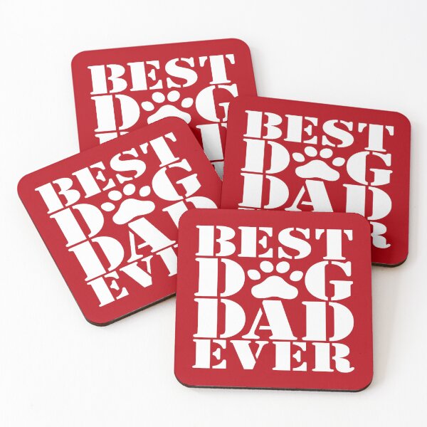 Item preview, Best Dog Dad Ever designed and sold by PoshJocks.