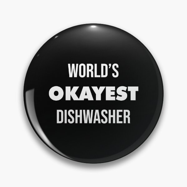 Item preview, Copy of World's Okayest Dishwasher designed and sold by anexperiment.