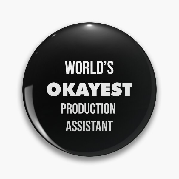 Item preview, Copy of World's Okayest Production Assistant designed and sold by anexperiment.