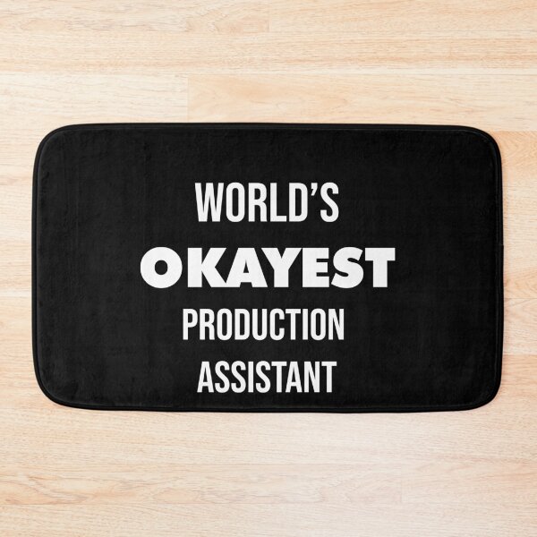 Item preview, Copy of World's Okayest Production Assistant designed and sold by anexperiment.