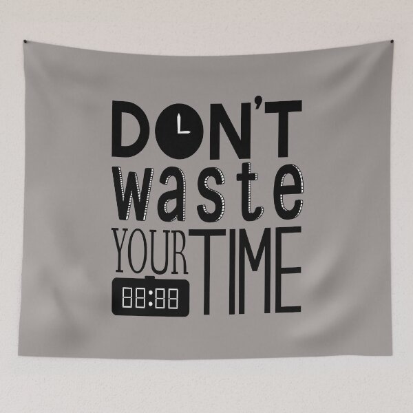 Item preview, Don't waste your time !!  designed and sold by Tifaprint.