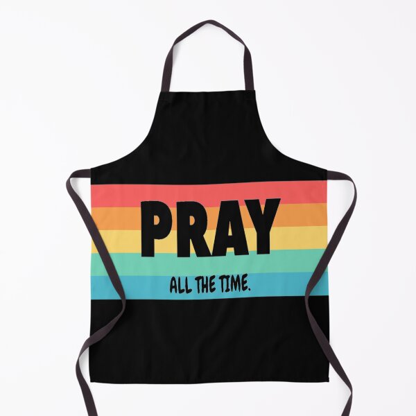 Item preview, Pray All The Time designed and sold by ReVamp Store.