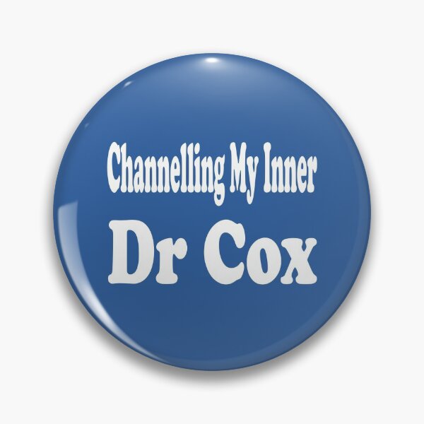 Item preview, Channelling My Inner Dr Cox designed and sold by MattsDesignShop.
