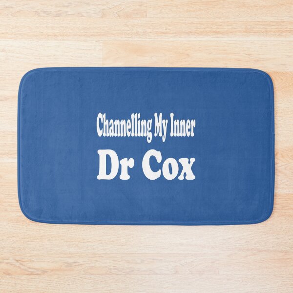 Item preview, Channelling My Inner Dr Cox designed and sold by MattsDesignShop.