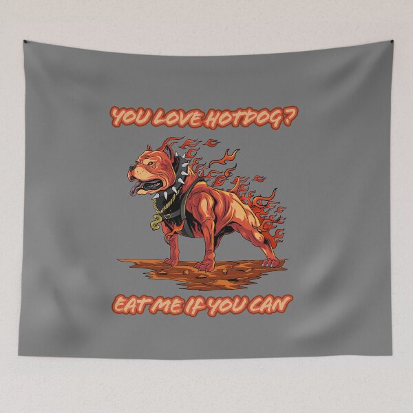 Item preview, EAT ME IF YOU CAN,A FUNNY PITBULL NOT EATABLE HOT DOG DESIGN designed and sold by Delicious Design ⭐⭐⭐⭐⭐.