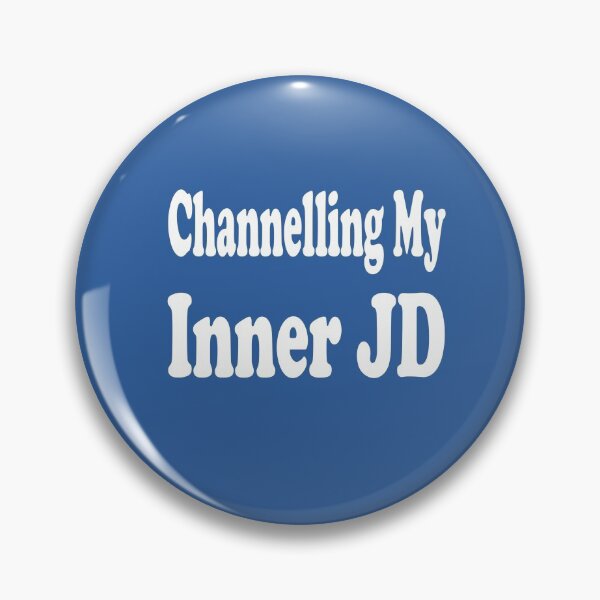 Item preview, Channelling My Inner JD designed and sold by MattsDesignShop.