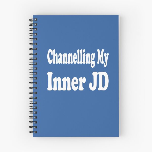 Item preview, Channelling My Inner JD designed and sold by MattsDesignShop.
