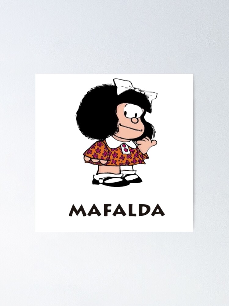 Mafalda Quino Comics Poster for Sale by Elena Bee