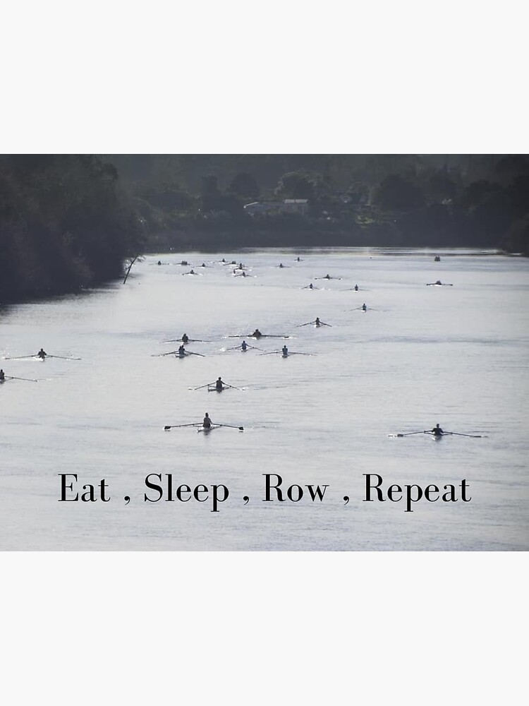 Discover Eat Sleep Row Repeat Premium Matte Vertical Poster
