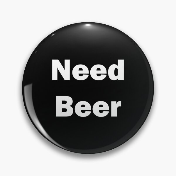 Item preview, FUNNY NEED BEER DESIGN designed and sold by Picspot.