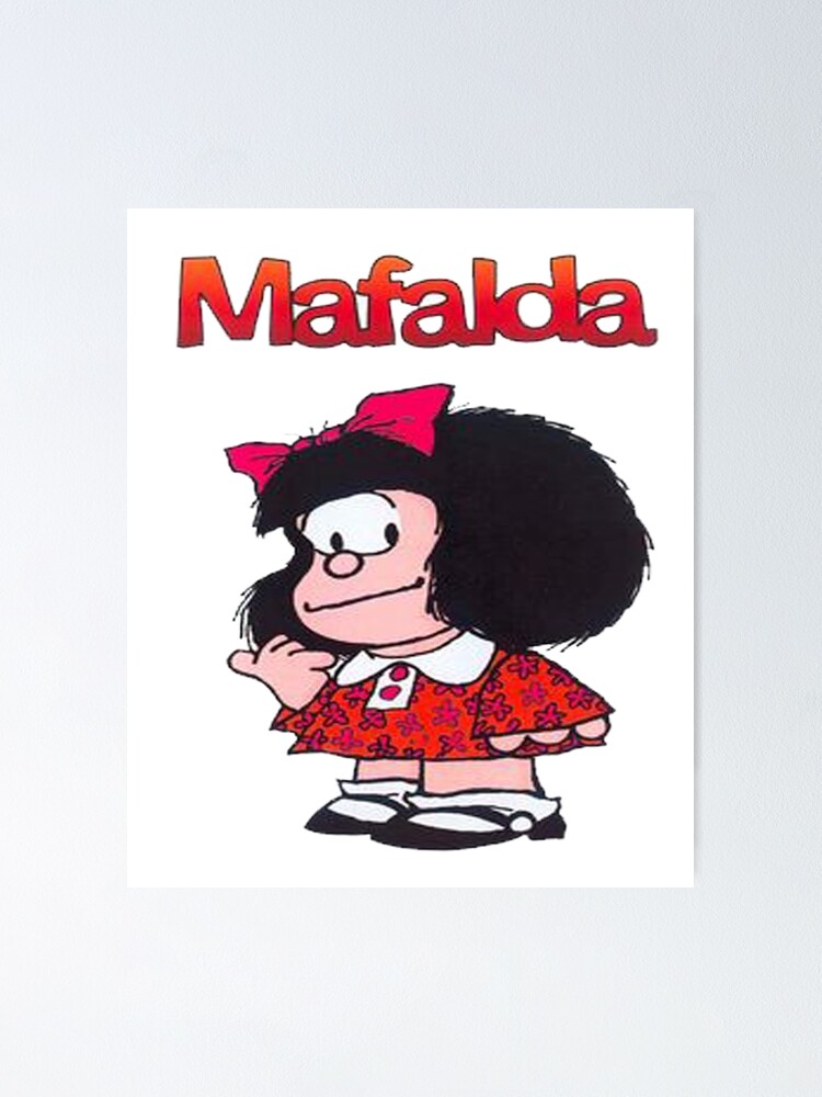 Póster «Mafalda» de Ferroussastore | Redbubble