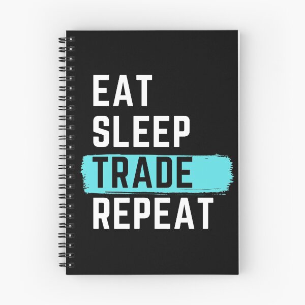 Item preview, Eat Sleep Trade Repeat designed and sold by m95sim.