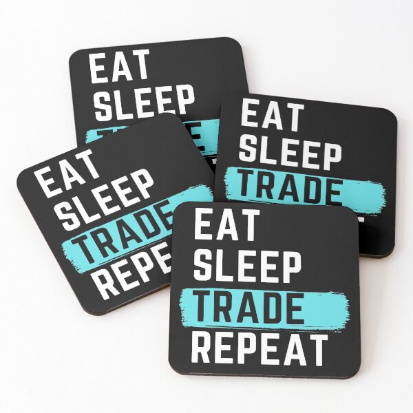 Item preview, Eat Sleep Trade Repeat designed and sold by m95sim.