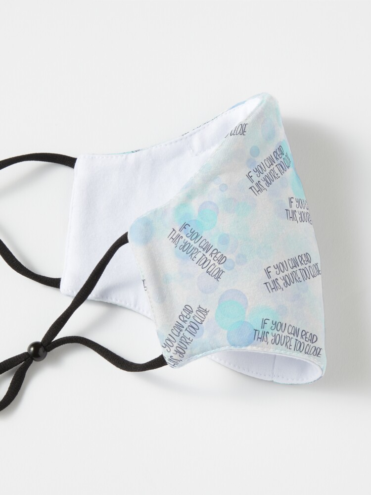 Alternate view of If you can read this, you're too close - introvert 4 blue and navy Mask