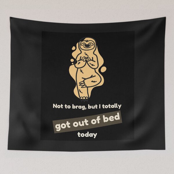 Item preview, Not to brag, but I totally got out of bed today designed and sold by HamiltonmagicTs.